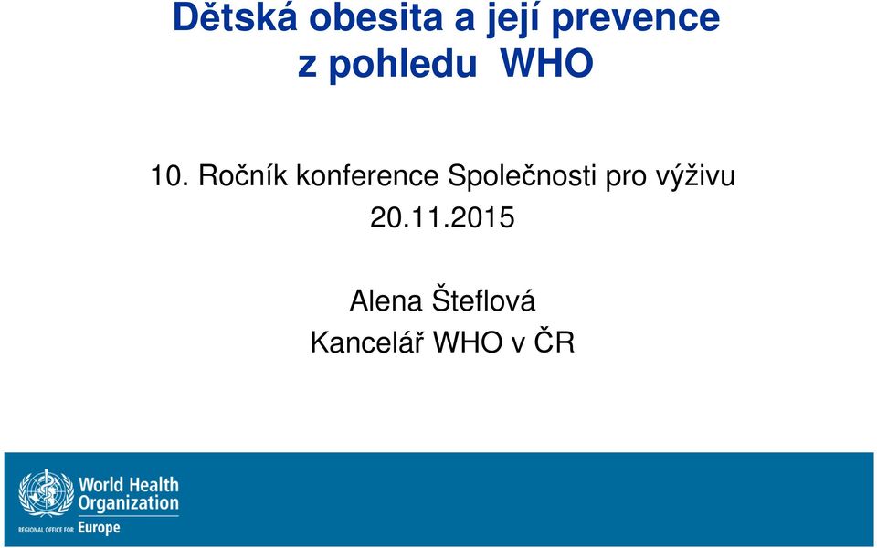 Ročník konference Společnosti pro