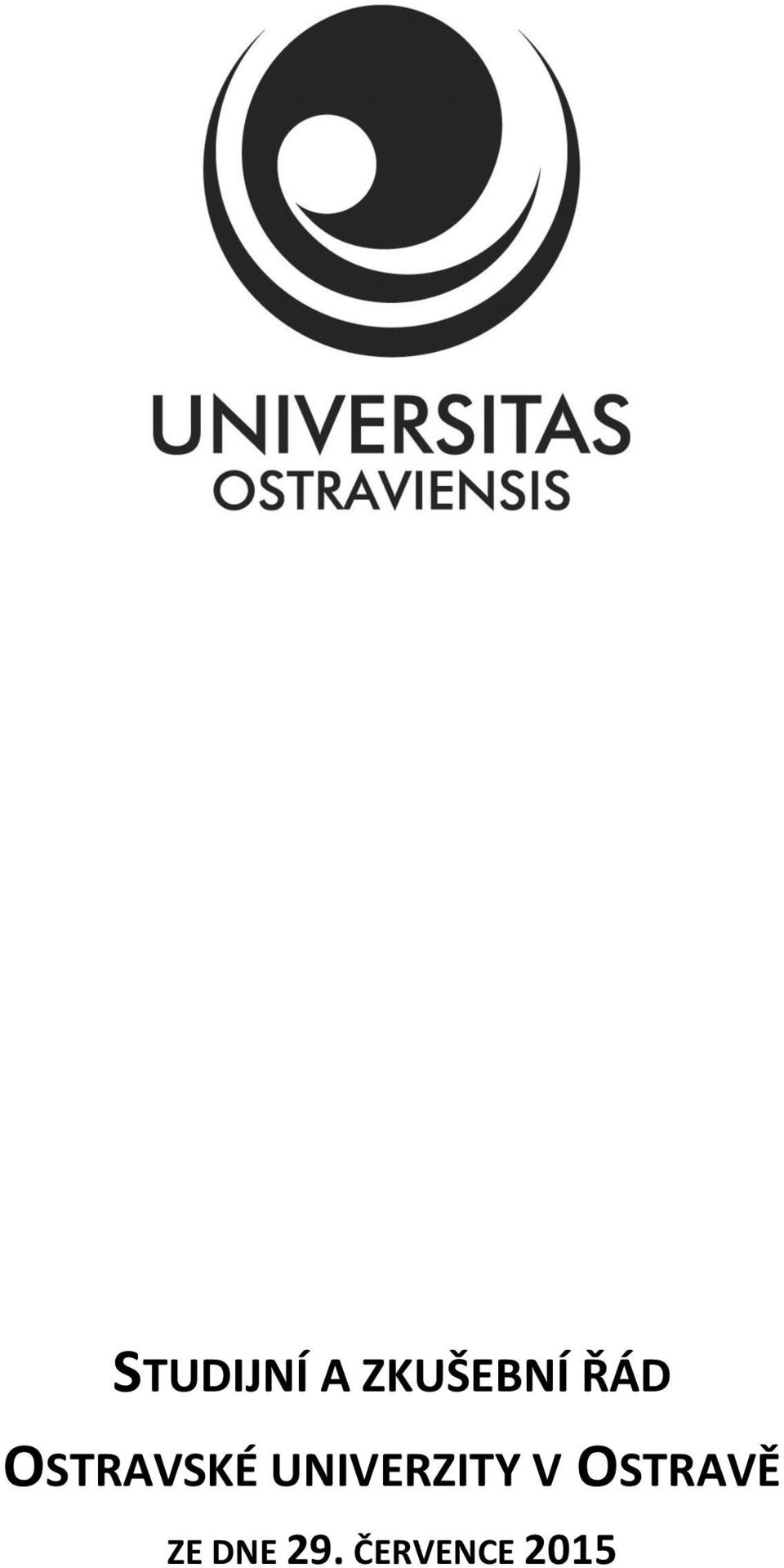 UNIVERZITY V