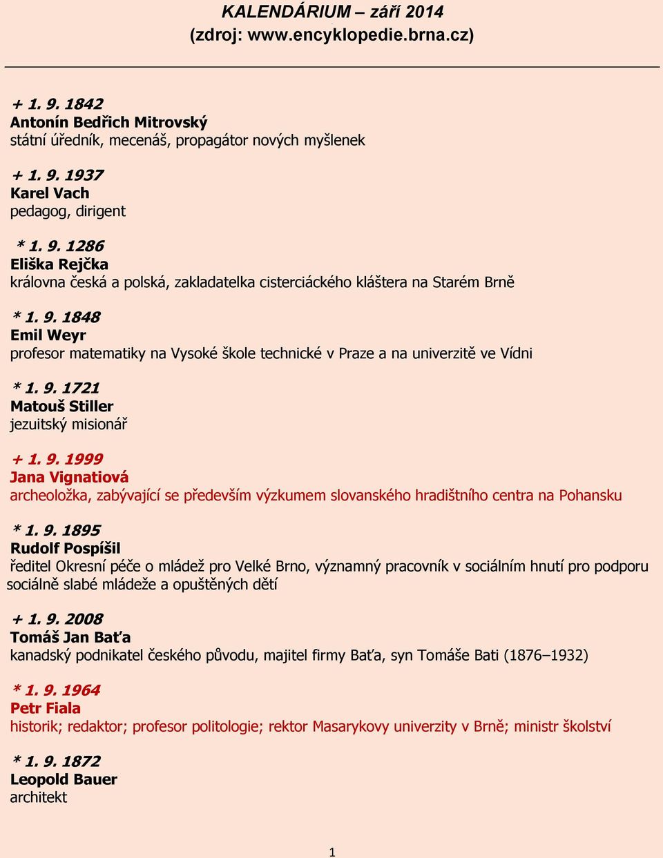 1721 Matouš Stiller jezuitský misionář + 1. 9.