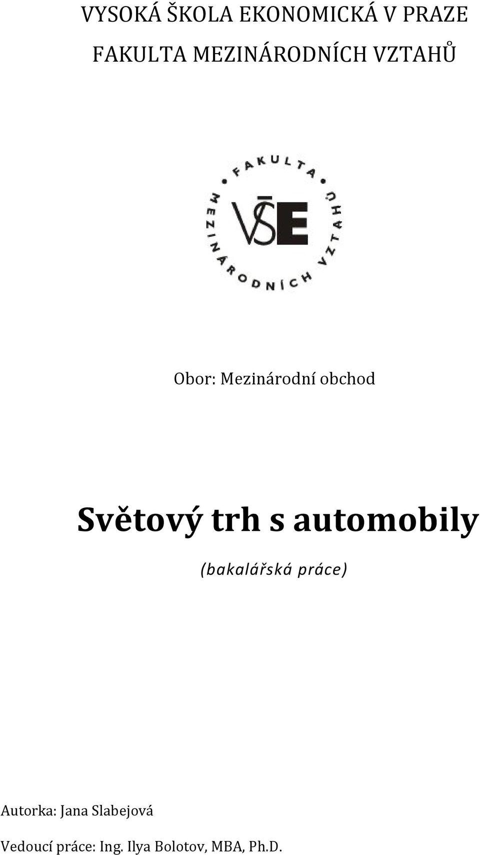 Světový trh s automobily (bakalářská práce)