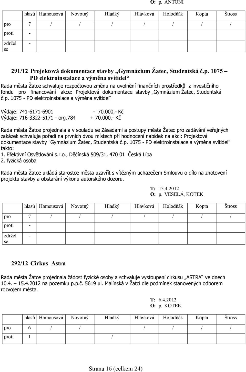 784 70.000, Kč + 70.