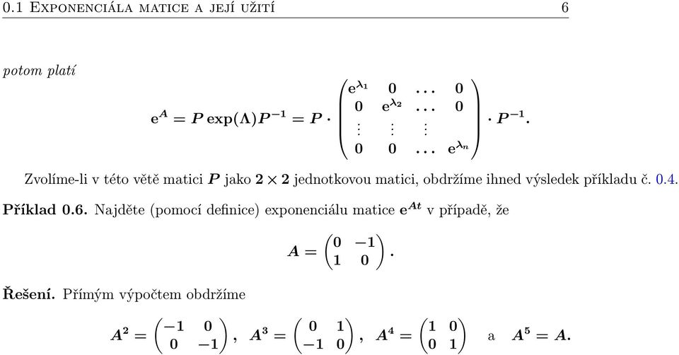 příkladu č. 0.4. Příklad 0.6.