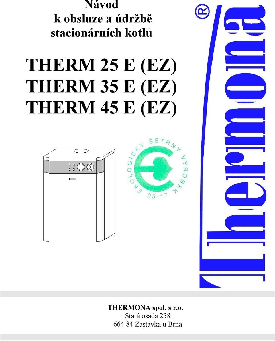 THERM 45 E (EZ) THERMONA spol