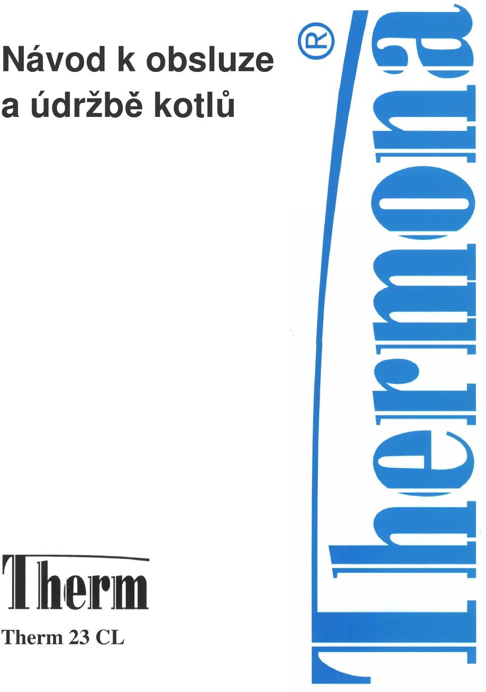 údržbě