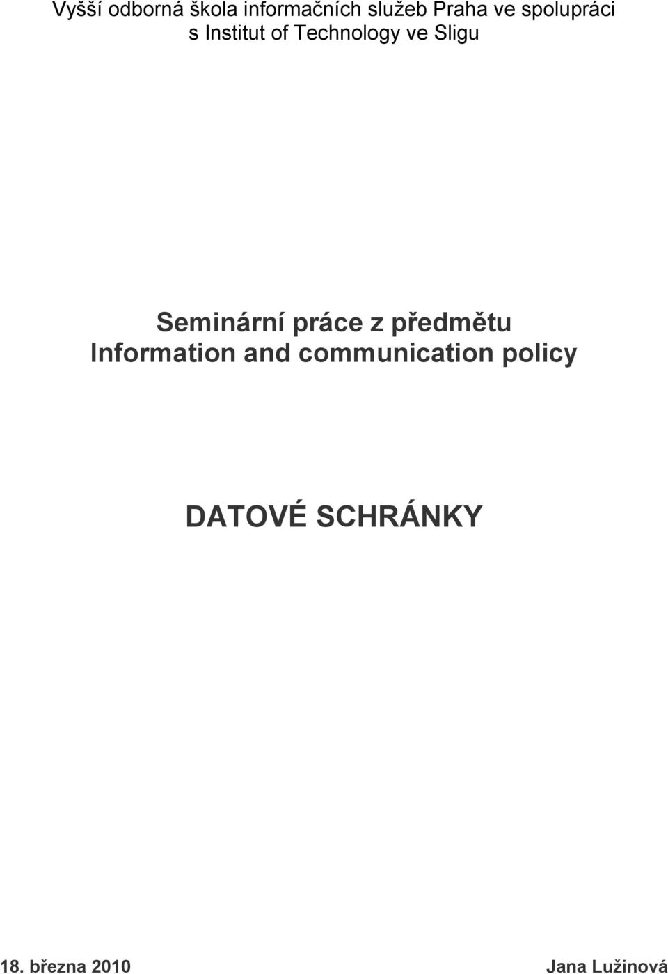 Seminární práce z předmětu Information and