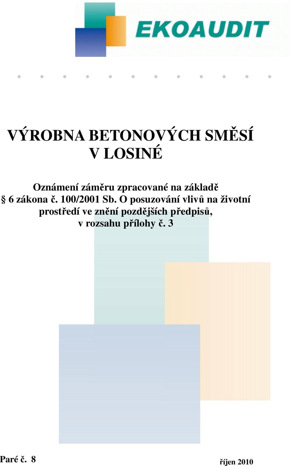 O posuzování vlivů na životní prostředí ve znění