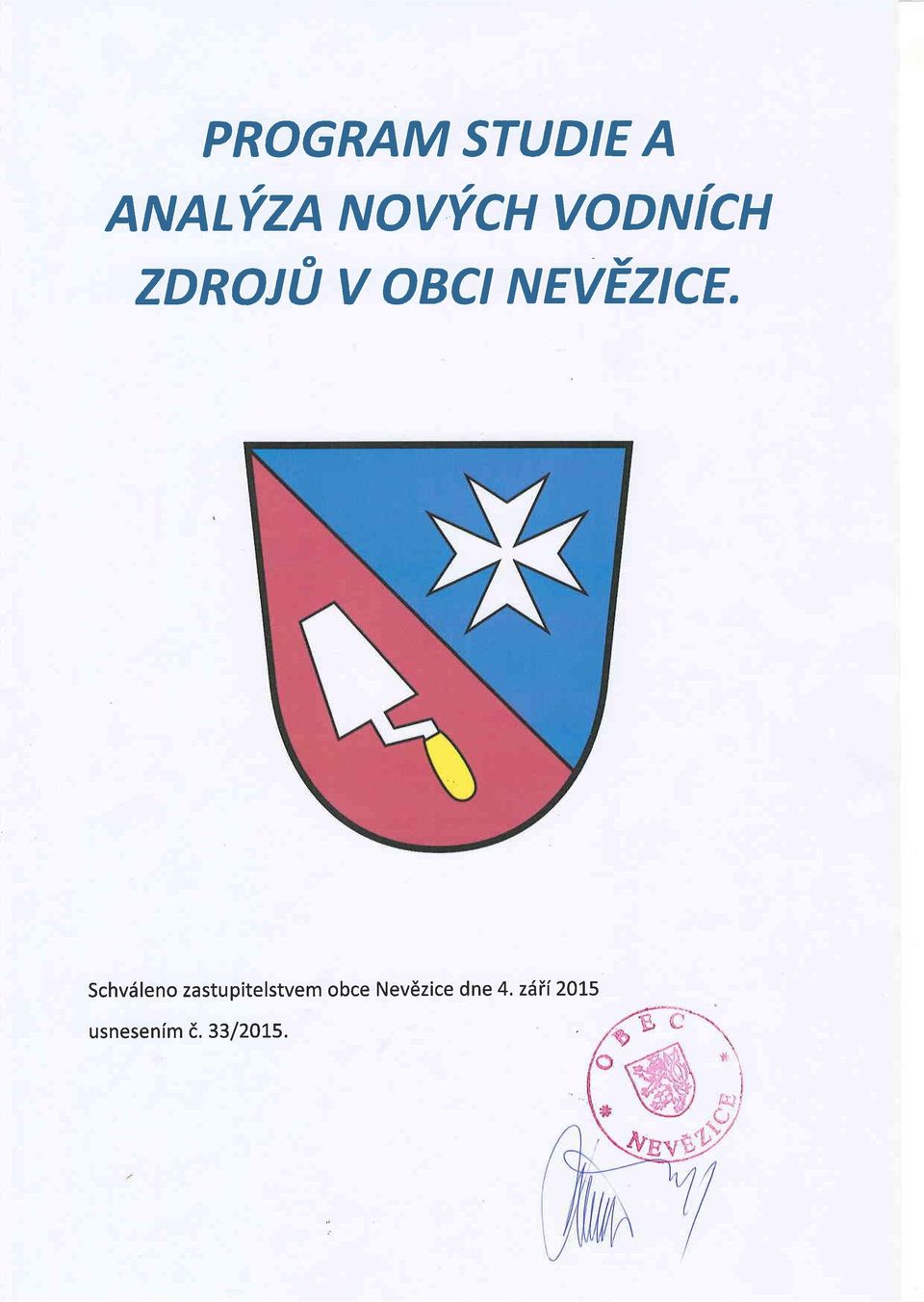 SchvSf eno zastupitelstvem obce