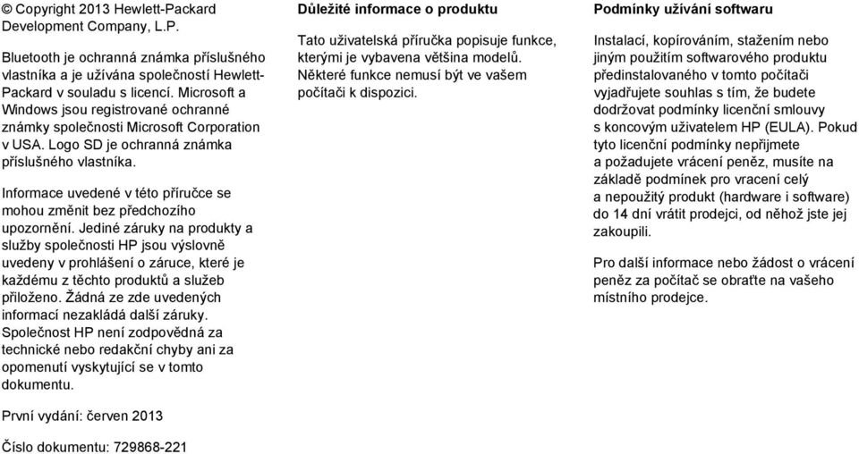 Informace uvedené v této příručce se mohou změnit bez předchozího upozornění.