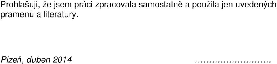 použila jen uvedených
