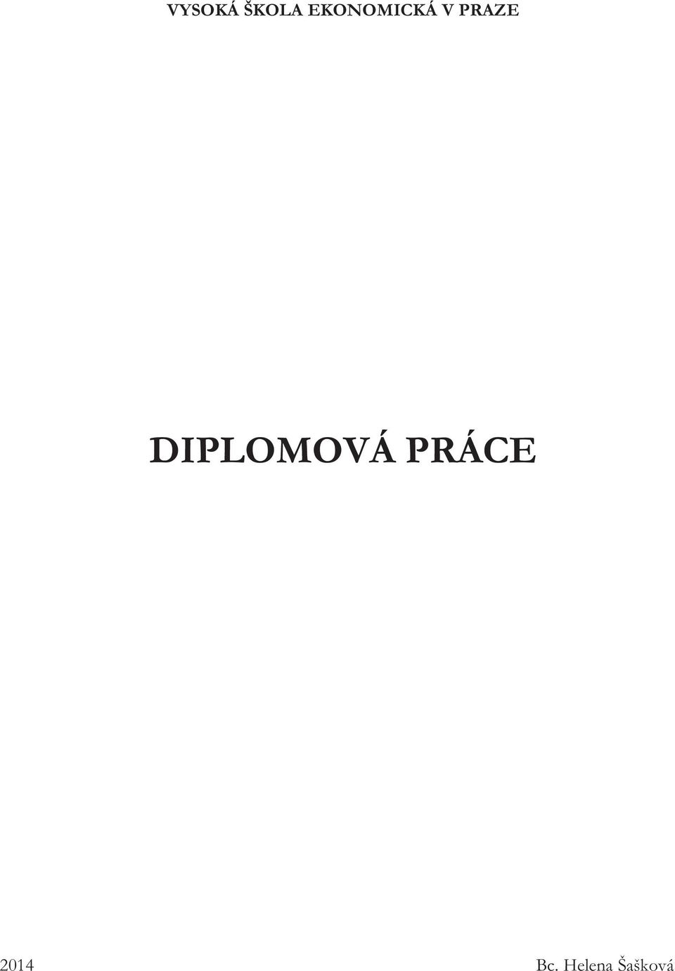 PRAZE DIPLOMOVÁ