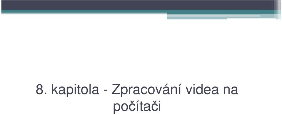 Zpracování