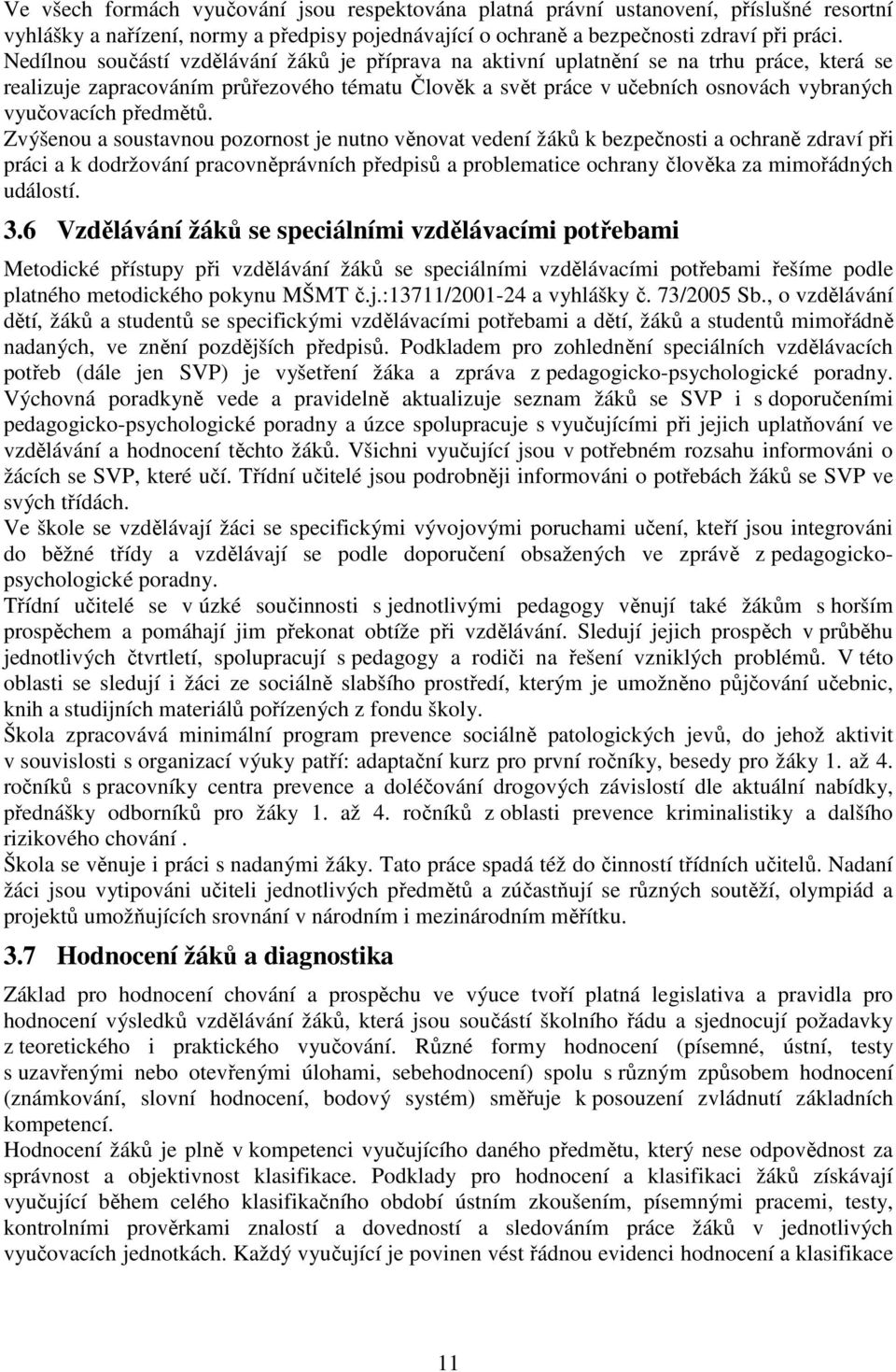 předmětů.