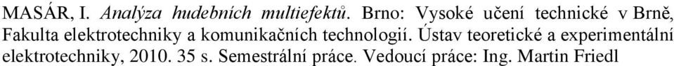 a komunikačních technologií.