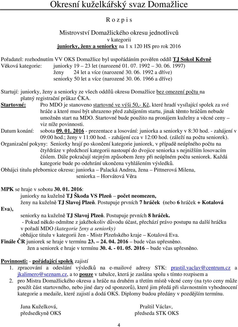 1997) ženy 24 let a více (narozené 30. 06.