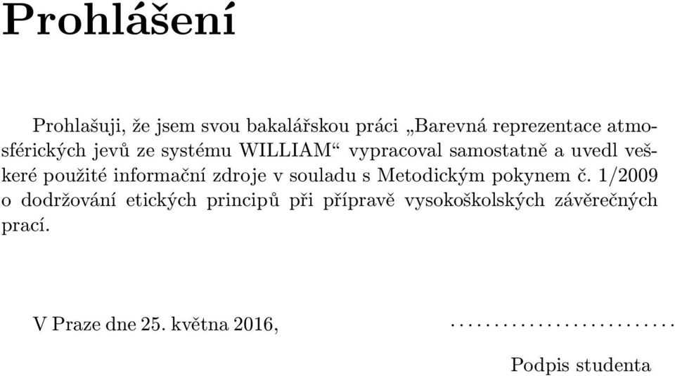 souladu s Metodickým pokynem č.