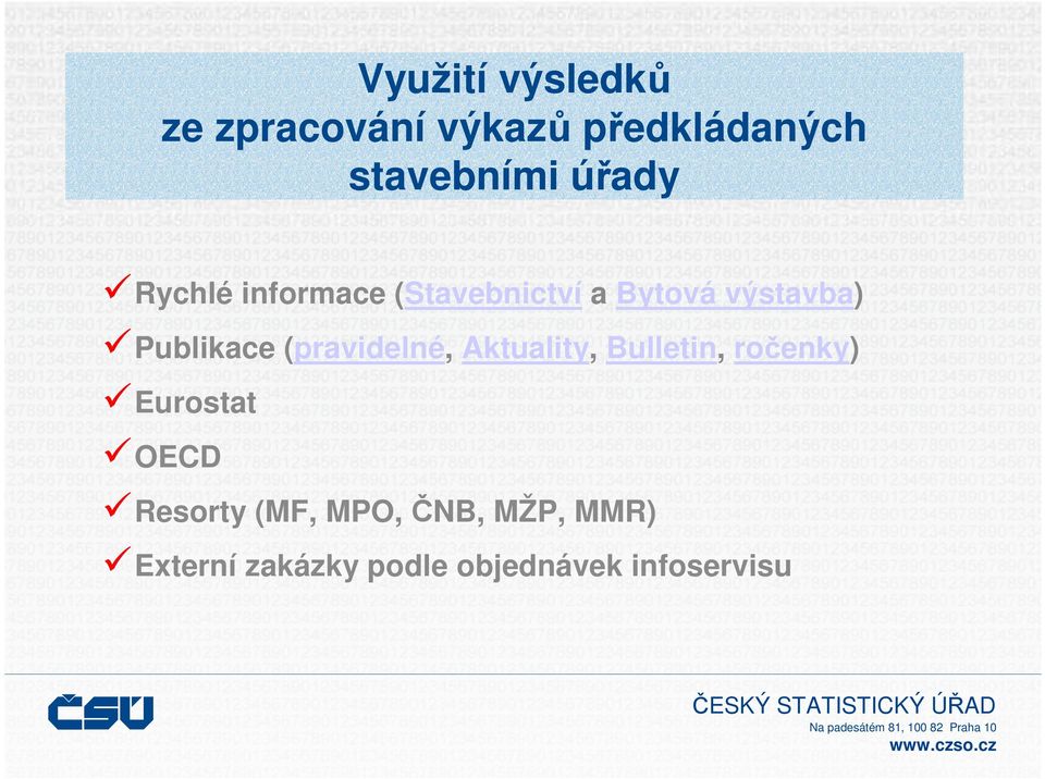 (pravidelné, Aktuality, Bulletin, ročenky) Eurostat OECD Resorty