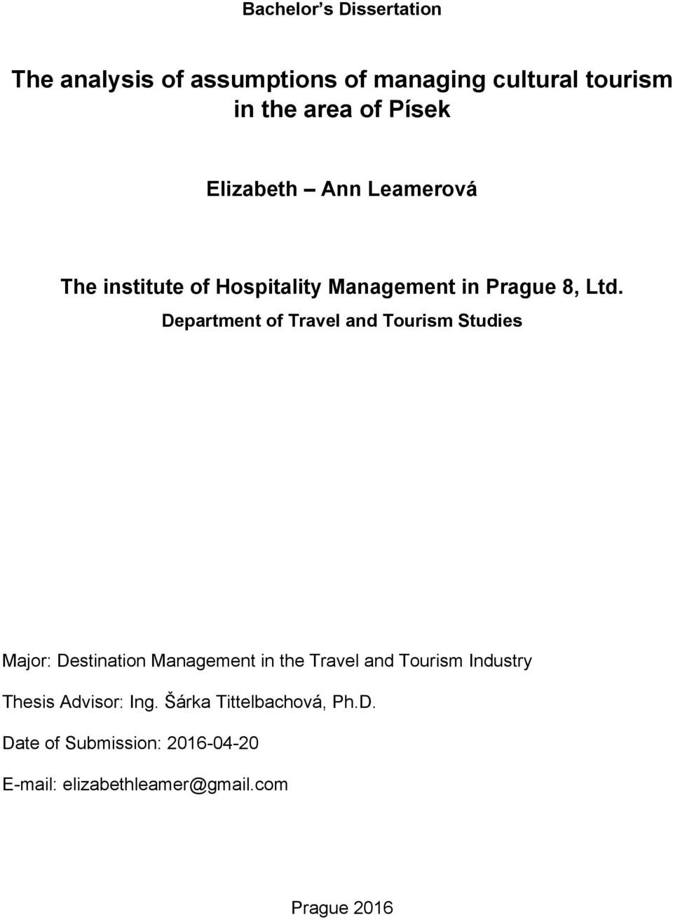 Department of Travel and Tourism Studies Major: Destination Management in the Travel and Tourism