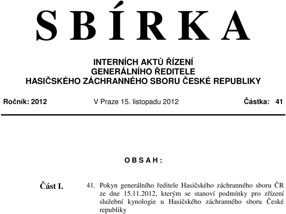 O B S A H : Část I. 41.