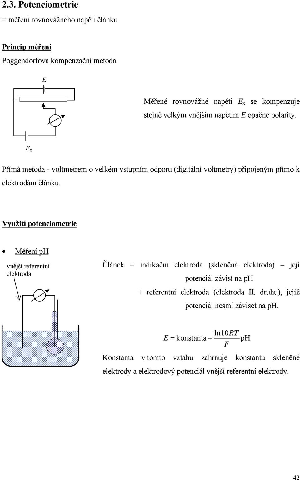 x Přímá metd vltmetem velkém vstuním du (digitální vltmety) řijeným řím k elektdám článku.