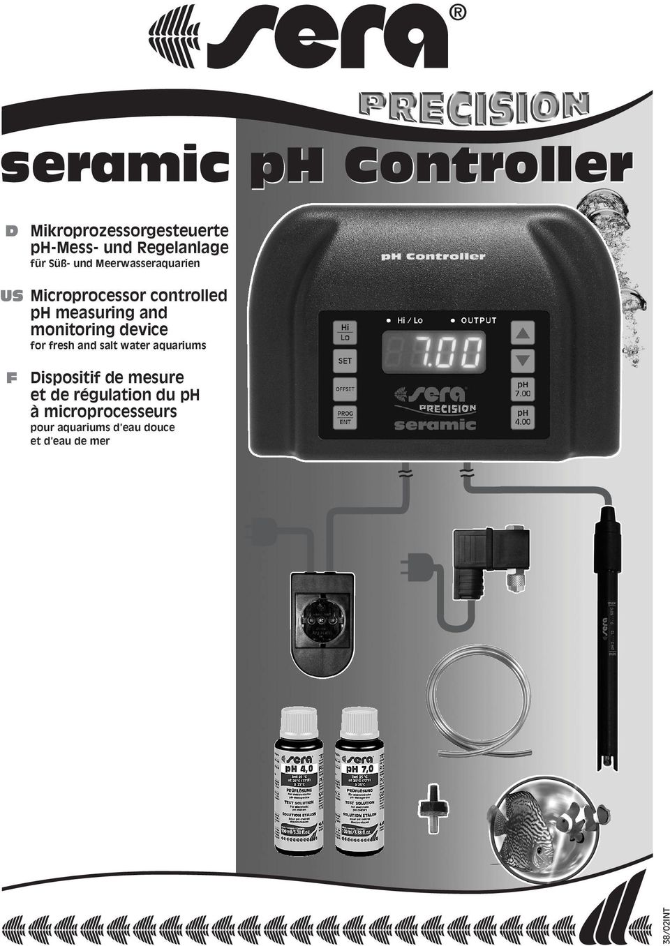 for fresh and salt water aquariums F Dispositif de mesure et de régulation du ph à