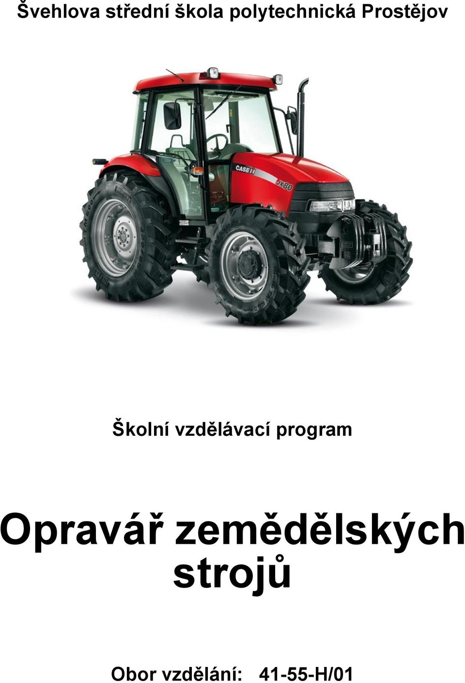 vzdělávací program Opravář