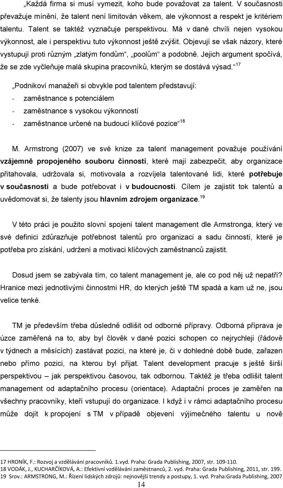 TALENT MANAGEMENT MAGISTERSKÁ DIPLOMOVÁ PRÁCE UNIVERZITA PALACKÉHO OLOMOUC  FILOZOFICKÁ FAKULTA. Katedra sociologie a andragogiky - PDF Stažení zdarma