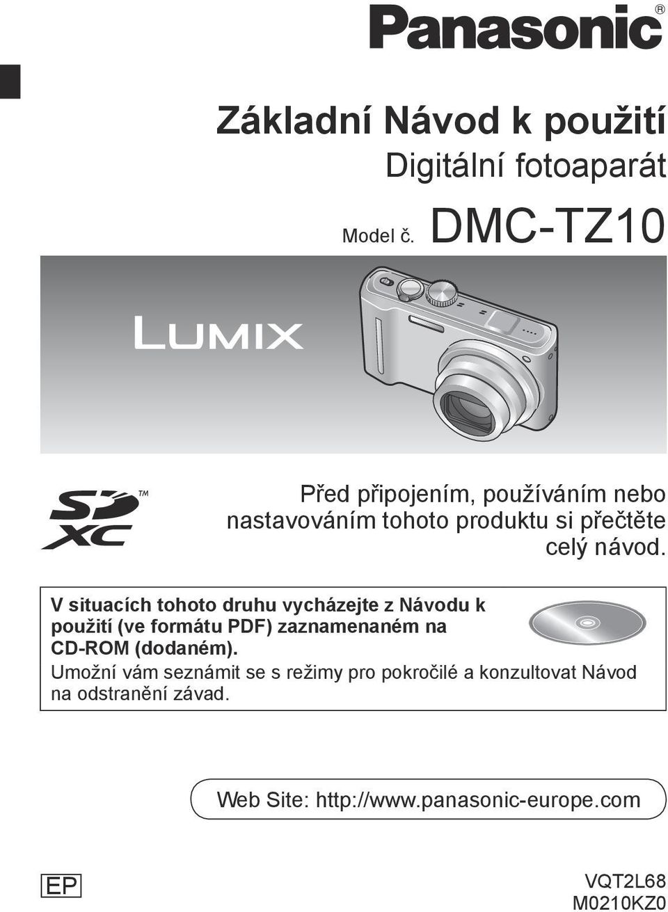 V situacích tohoto druhu vycházejte z Návodu k použití (ve formátu PDF) zaznamenaném na CD-ROM