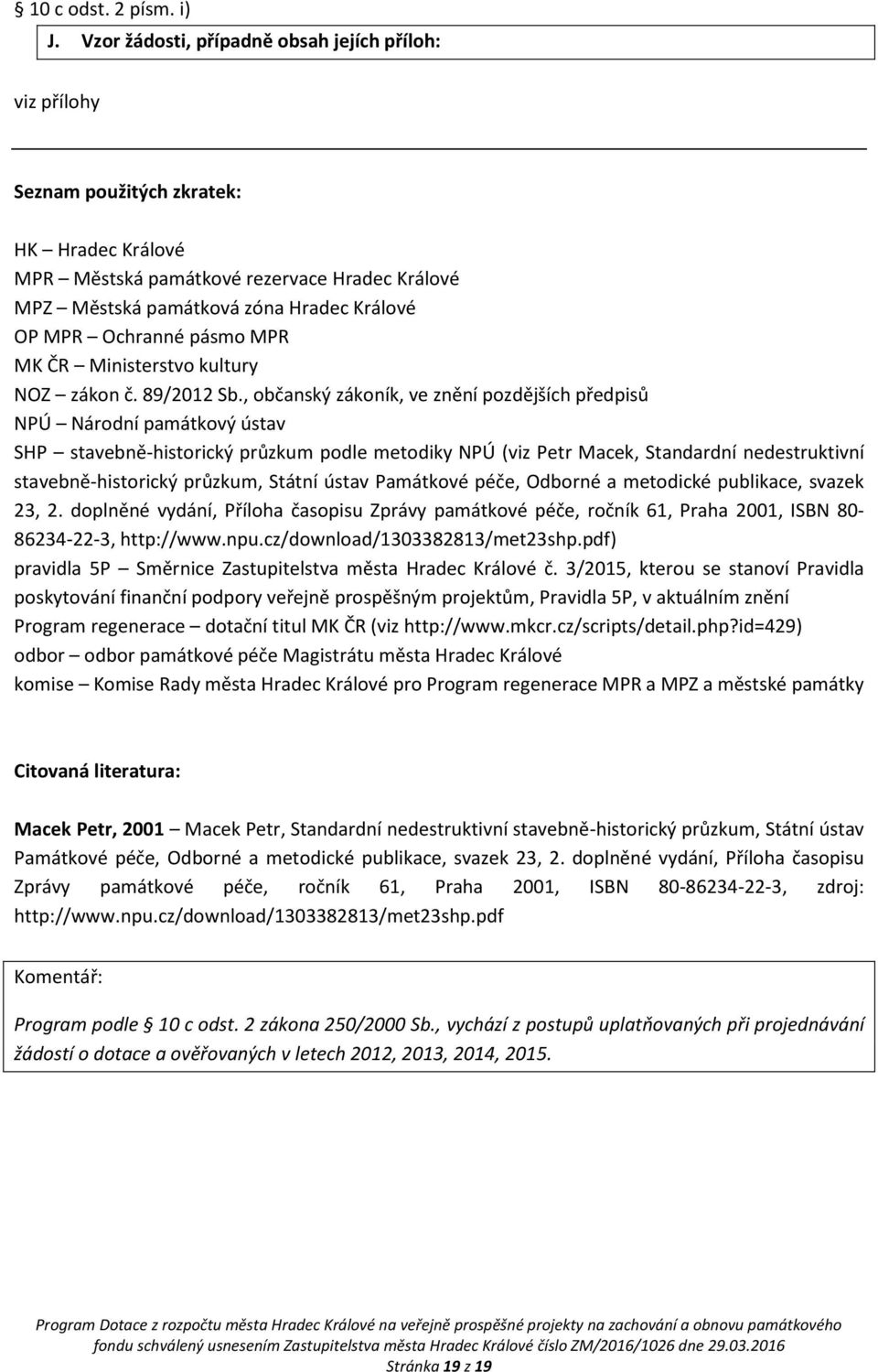 Ochranné pásmo MPR MK ČR Ministerstvo kultury NOZ zákon č. 89/2012 Sb.