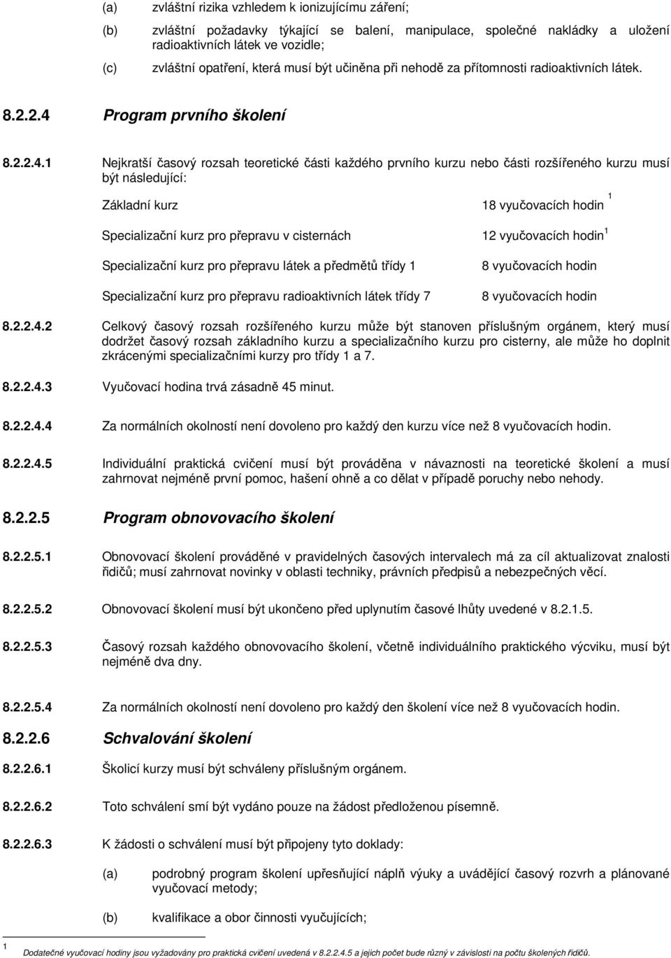 Program prvního školení 8.2.2.4.