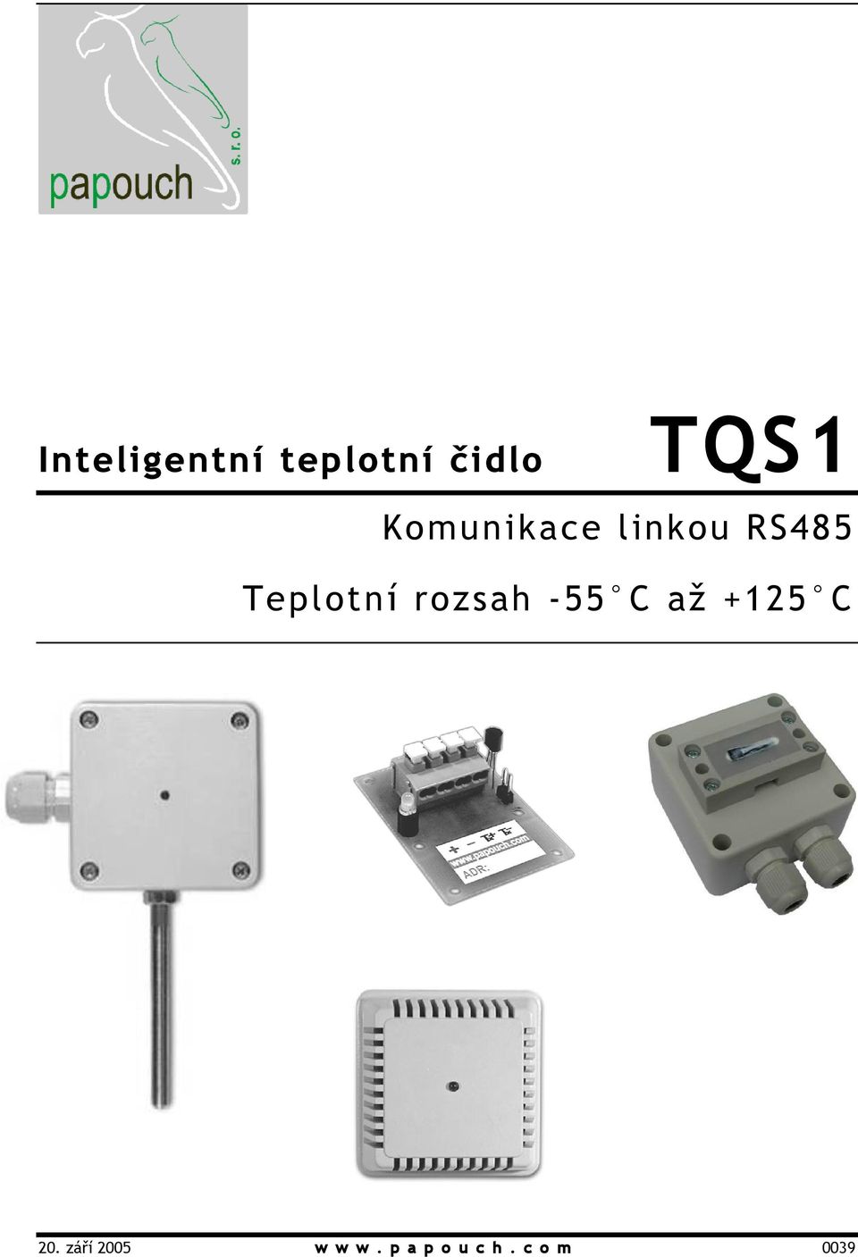 rozsah -55 C až +125 C Obrázek 1