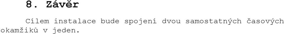 spojení dvou