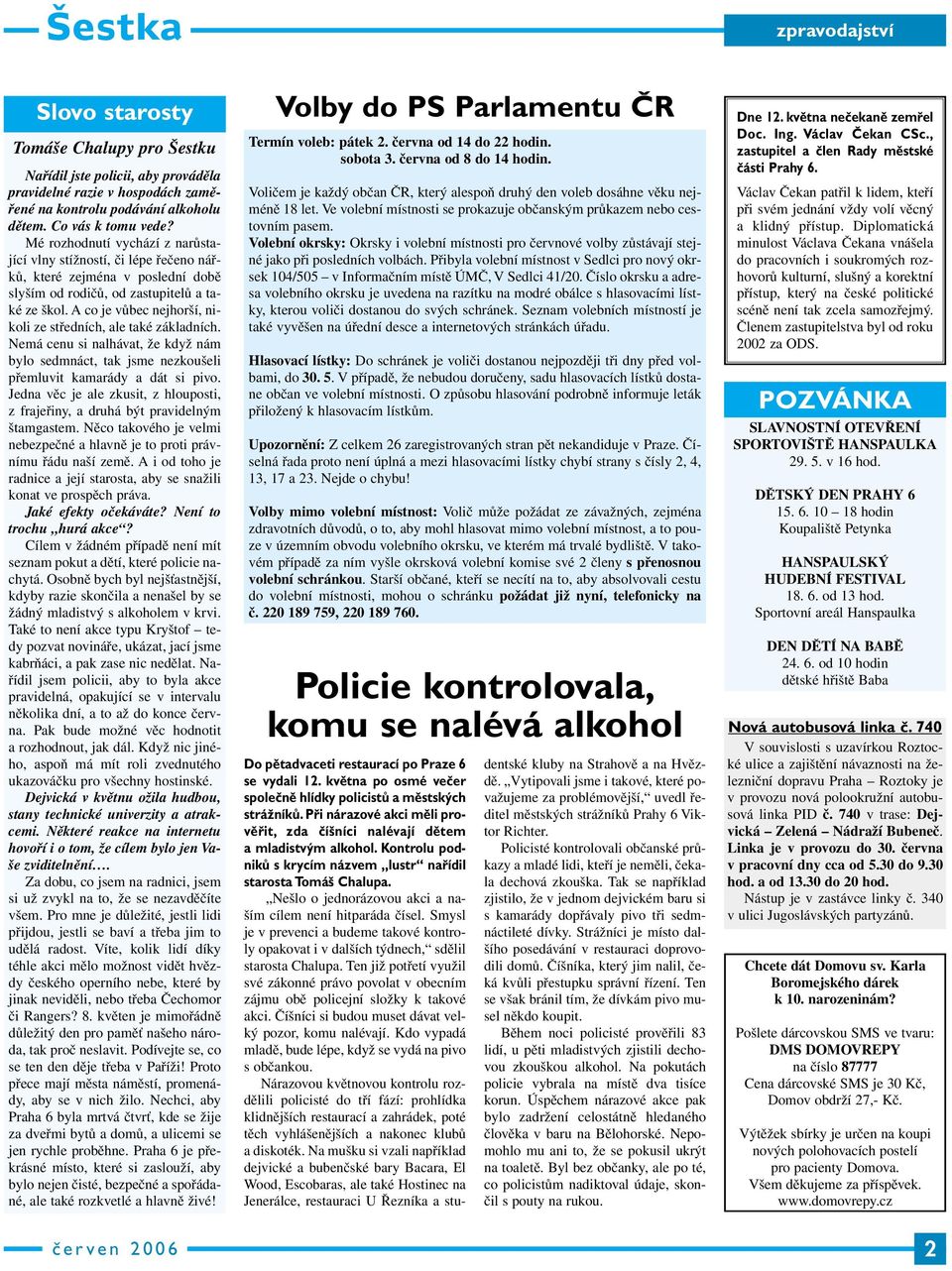 A co je vůbec nejhorší, nikoli ze středních, ale také základních. Nemá cenu si nalhávat, že když nám bylo sedmnáct, tak jsme nezkoušeli přemluvit kamarády a dát si pivo.