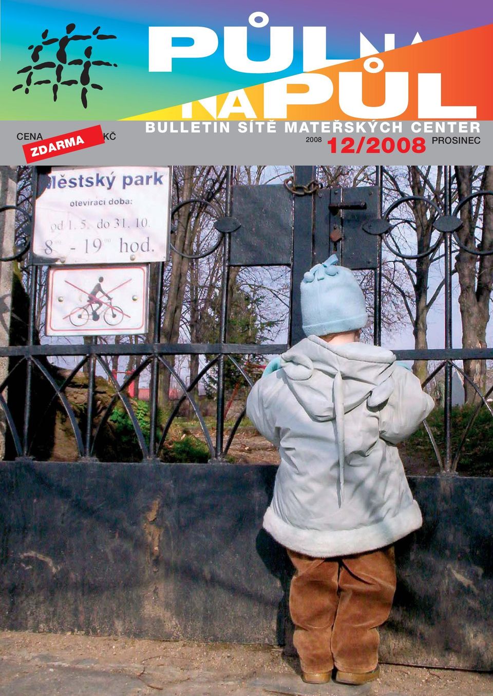 ZDARMA KČ BULLETIN SÍTĚ