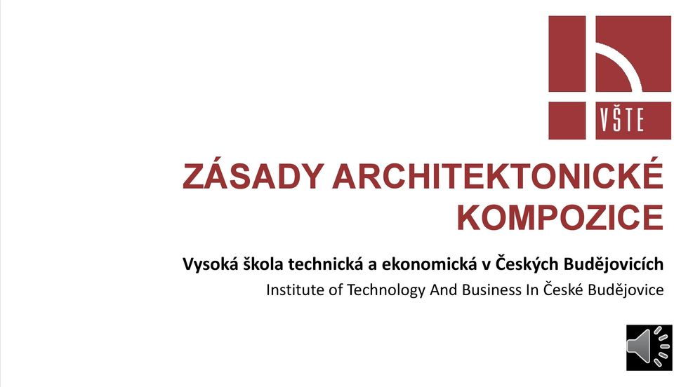 v Českých Budějovicích Institute of