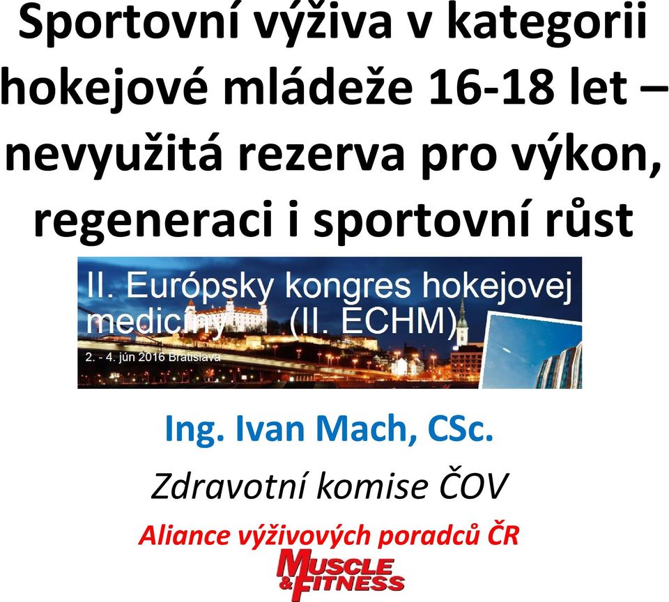 regeneraci i sportovní růst Ing.