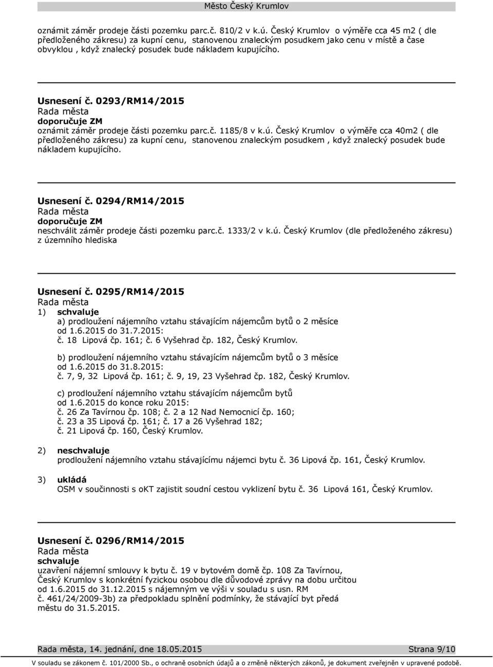 0293/RM14/2015 oznámit záměr prodeje části pozemku parc.č. 1185/8 v k.ú.