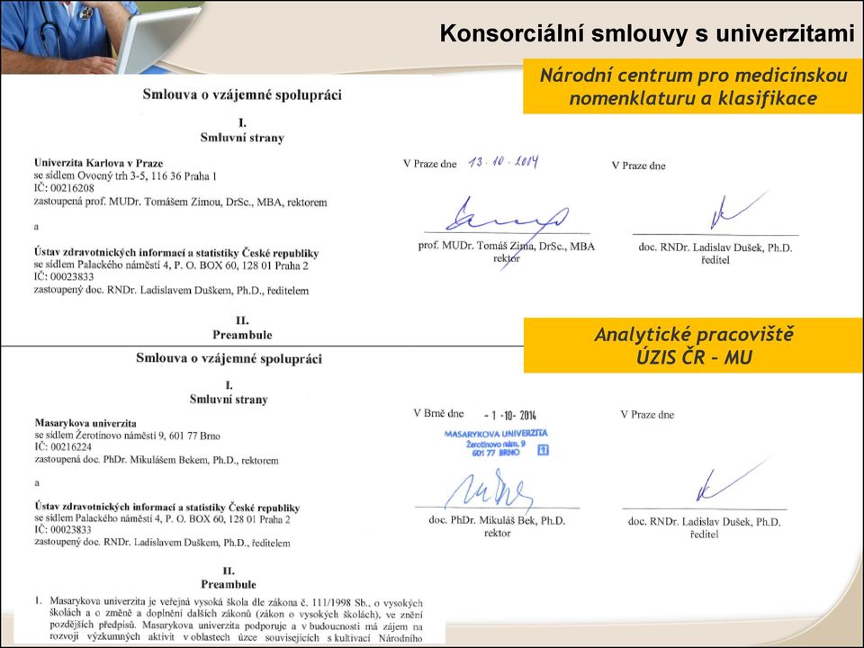 pro medicínskou nomenklaturu a