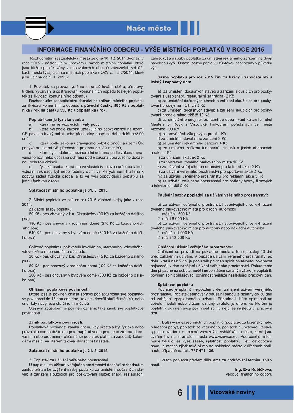 1 a 2/2014, které jsou úèinné od 1. 1. 2015): 1.