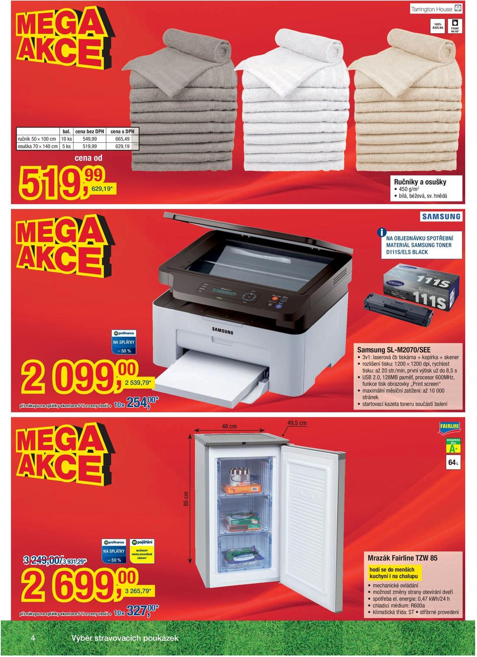 kopírka + skener rozlišení tisku: 12 12 dpi, rychlost tisku: až 20 str./min, první výtisk už do 8,5 s USB 2.