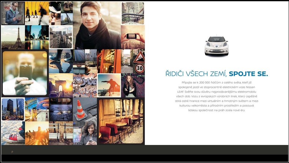 voze Nissan LEAF. Svěřte svou důvěru nejprodávanějšímu elektromobilu všech dob.