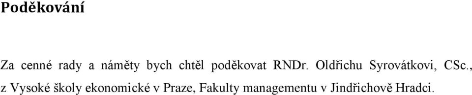 Oldřichu Syrovátkovi, CSc.