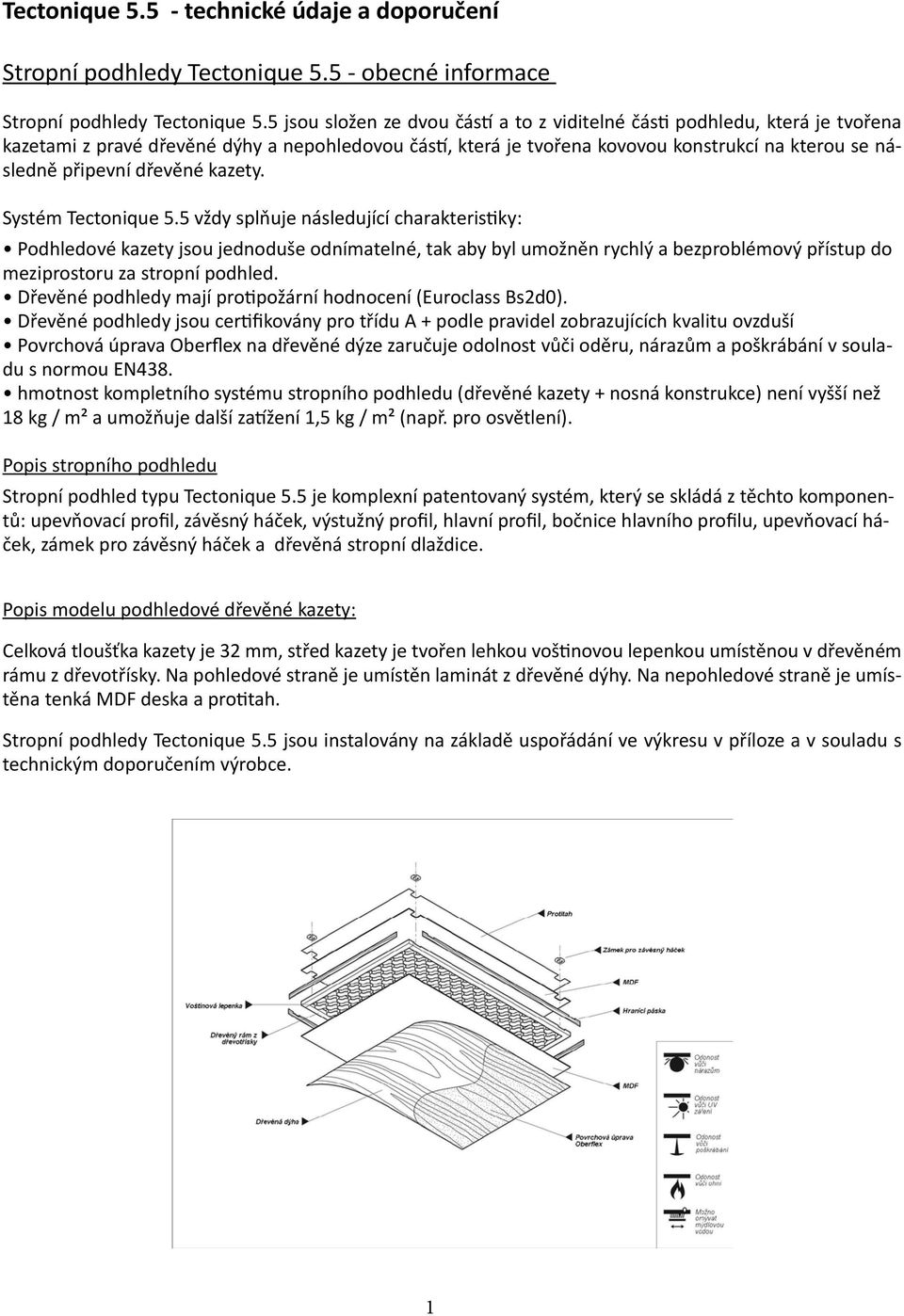 dřevěné kazety. Systém Tectonique 5.