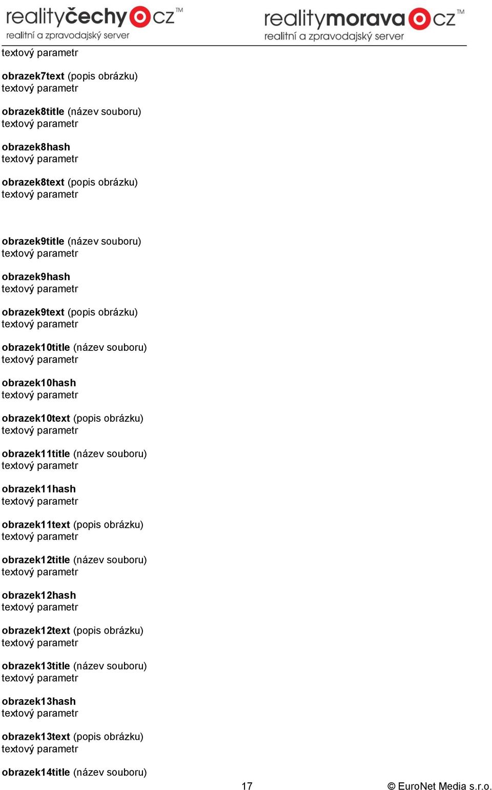 obrazek11title (název souboru) obrazek11hash obrazek11text (popis obrázku) obrazek12title (název souboru) obrazek12hash