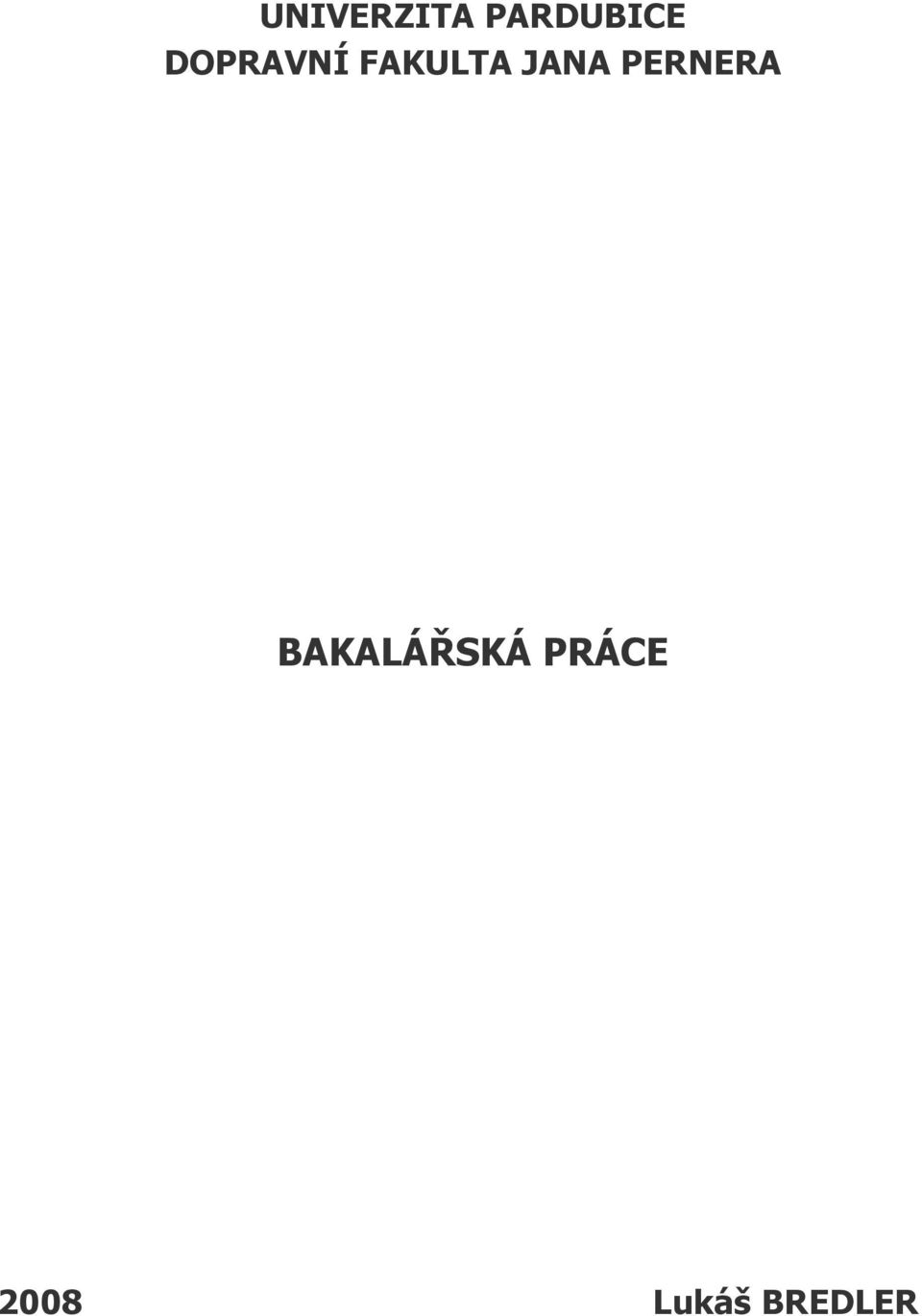 PERNERA BAKALÁŘSKÁ