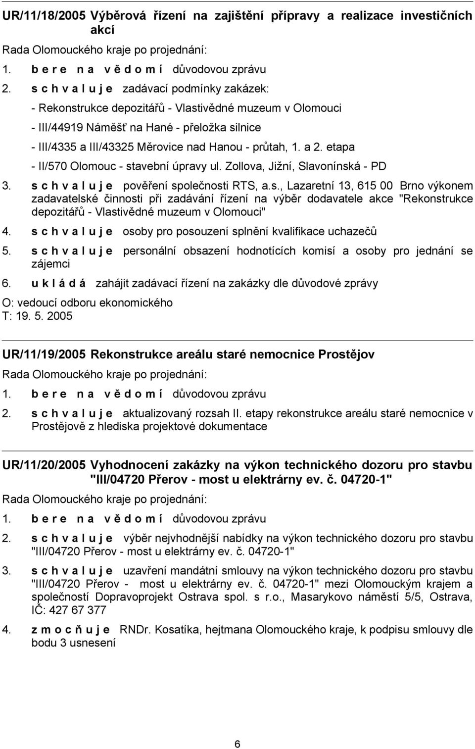 průtah, 1. a 2. etapa - II/570 Olomouc - st