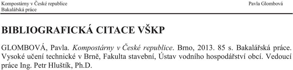 . Vysoké učení technické v Brně, Fakulta stavební,