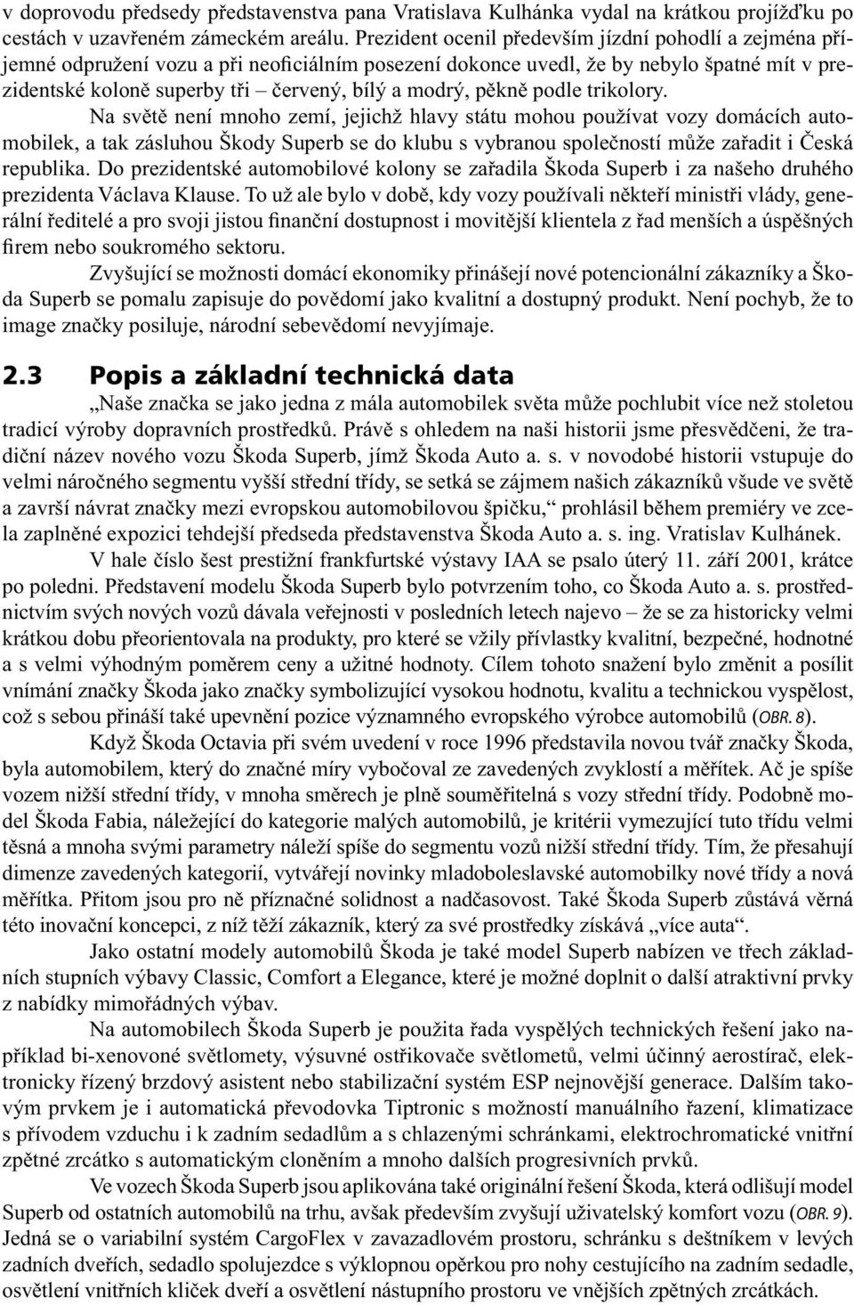 pěkně podle trikolory.
