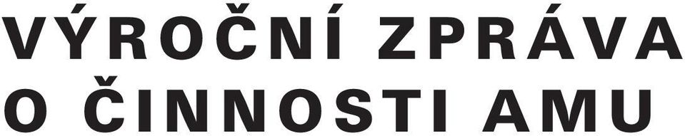 ČINNOSTI