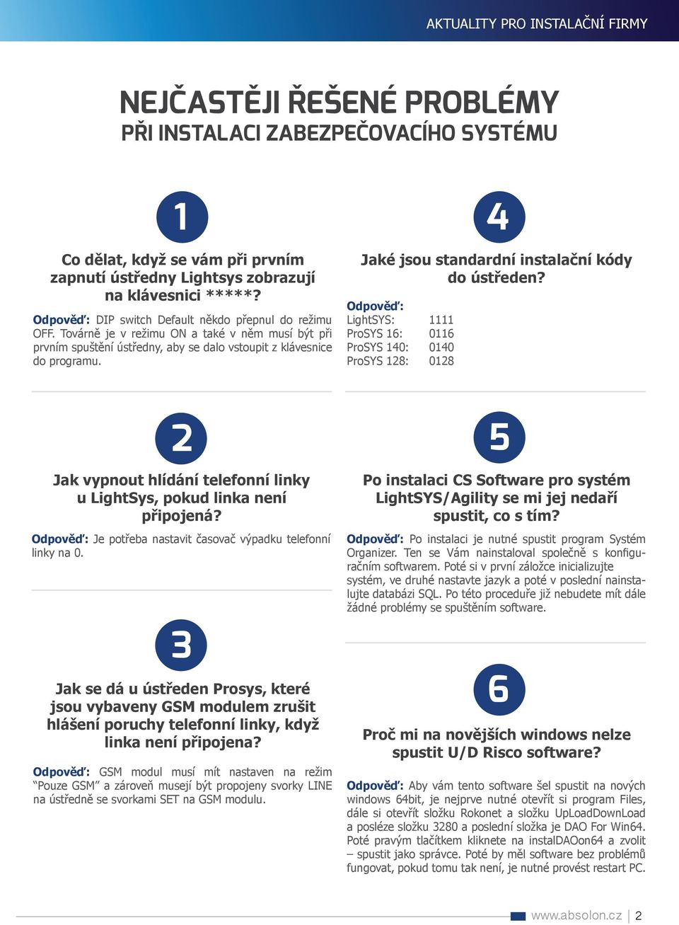 Jaké jsou standardní instalační kódy do ústředen?