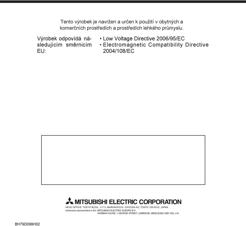 Directive 2004/108/E HEAD OFFIE: TOKYO LDG.